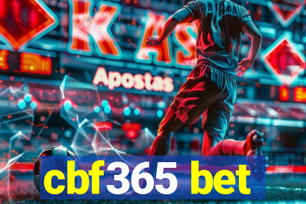 cbf365 bet